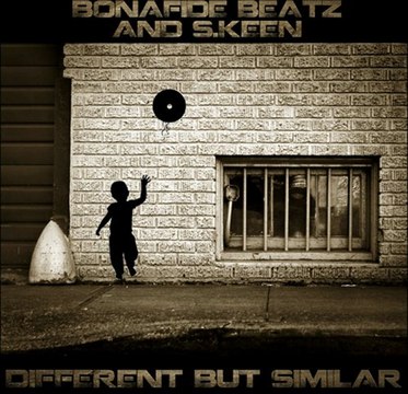 Bonafide Beatz & S.Keen - 15 Outro - Different But Similar