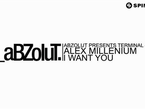 Alex MilLenium - I Want You (Coming soon)