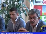 Barletta | Protocollo d'intesa per la salute