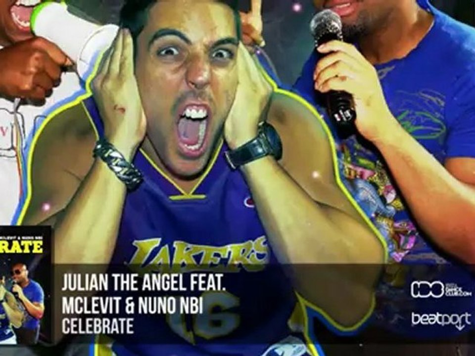 Julian The Angel feat. McLevit & Nuno Nbi - Celebrate (Official Gandia Shore Anthem MTV)