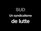 SUD un syndicalisme de lutte