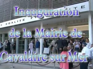 Cavalaire - Inauguration de l'Hôtel de Ville