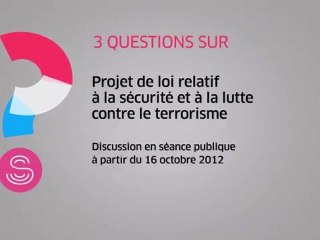 [Questions sur] Projet de loi sur la sécurité et la lutte contre le terrorisme