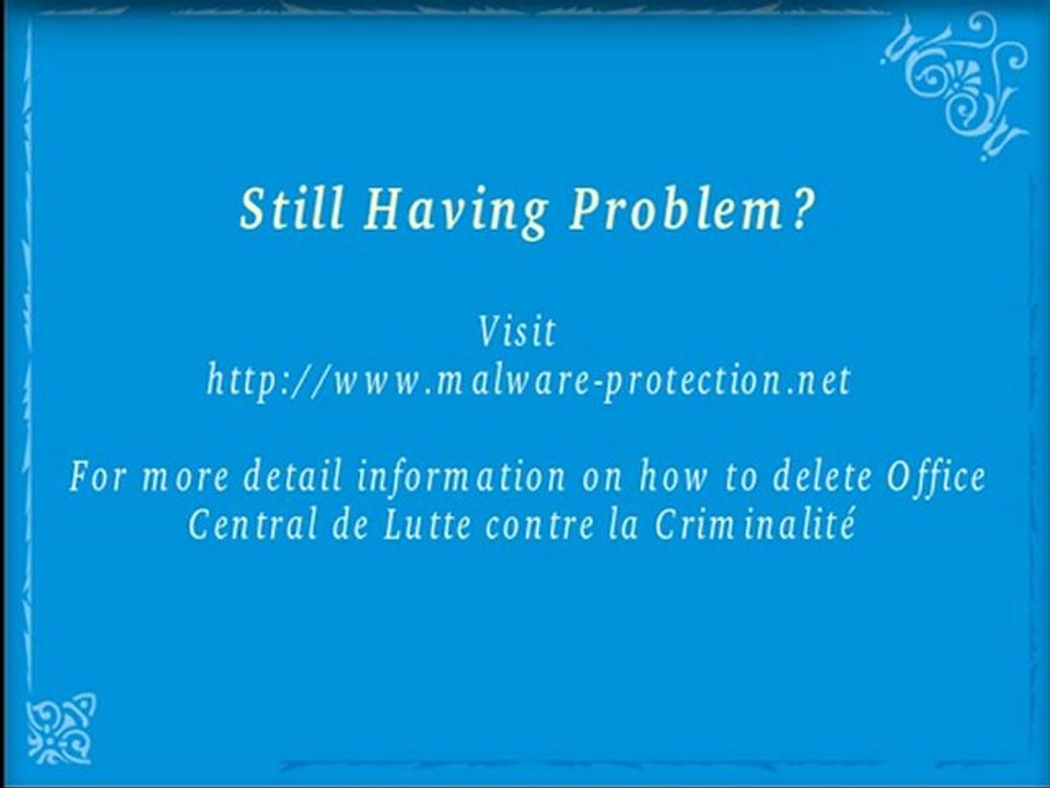 Delete Office Central de Lutte contre la Criminalité With Easy Steps