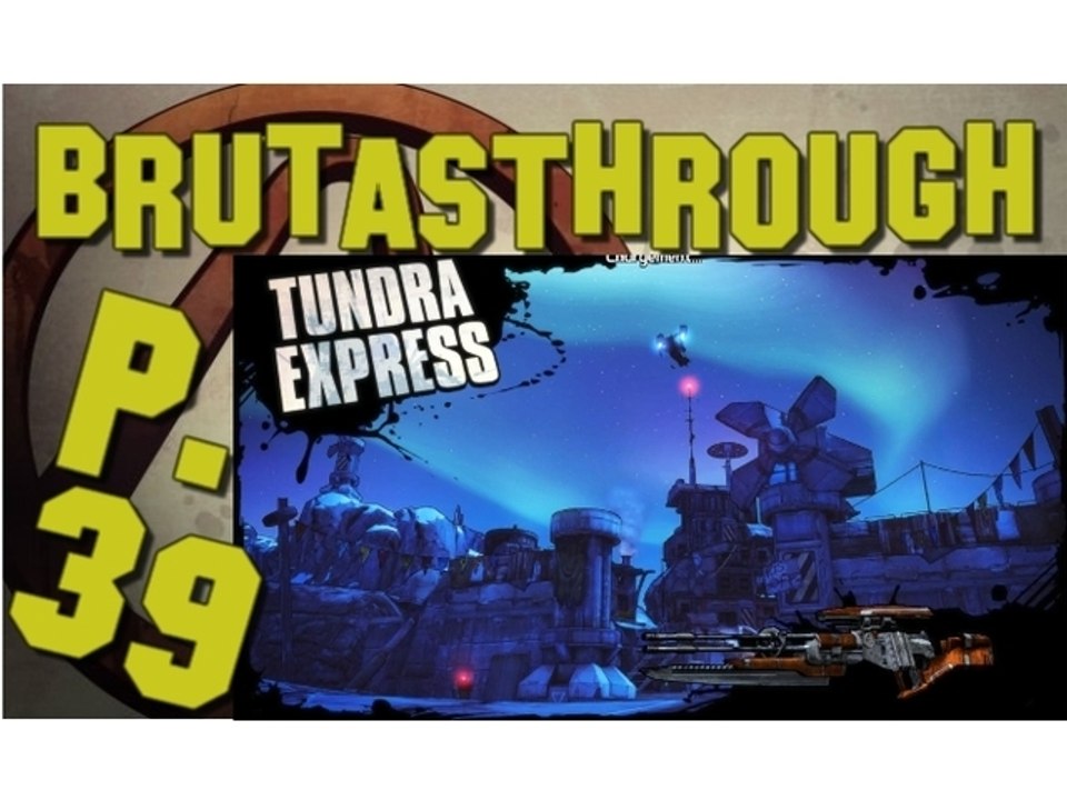 Brutasthrough Borderlands 2 [p.39]