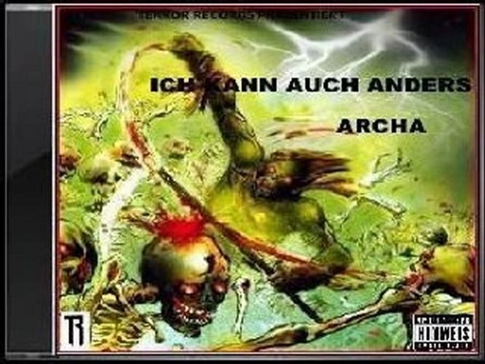 archa - Leben oder Sterben ( album ICH KANN AUCH ANDERS )
