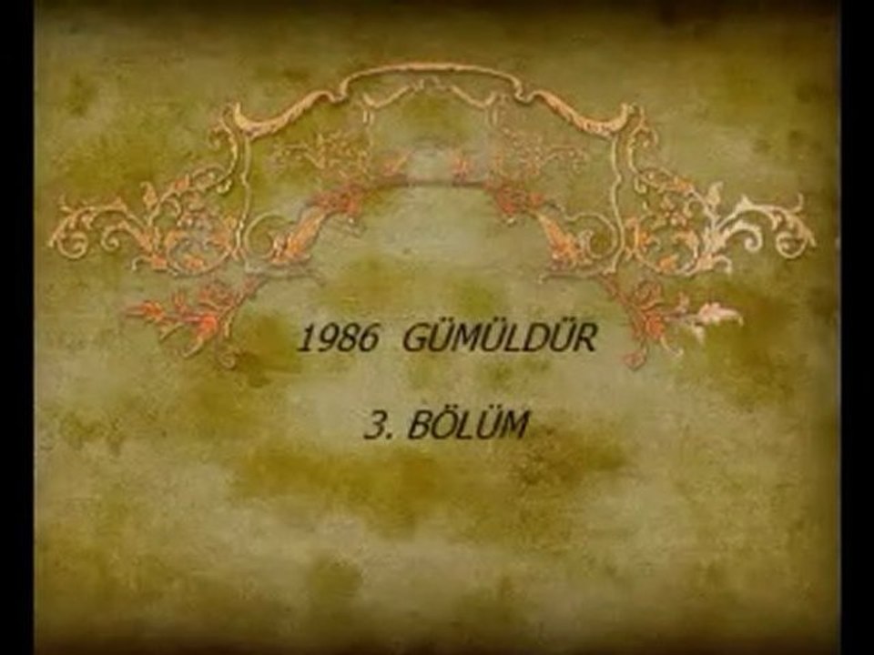 1986 Bölüm 3