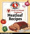 Cooking Book Review: Circle of Friends Cookbook - 25 Meatloaf Recipes by Gooseberry Patch