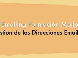 Gestion de las Direcciones Email - Formación Mailpro V5