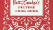 Cooking Book Review: Betty Crocker's Picture Cookbook by Betty Crocker Editors
