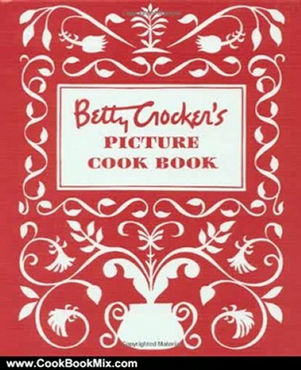 Cooking Book Review: Betty Crocker's Picture Cookbook by Betty Crocker Editors