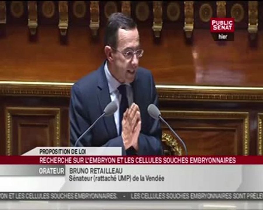 Recherche sur les Embryon: Intervention de Bruno Retailleau