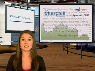The Churchill Corporation (TSX: CUQ) Video News