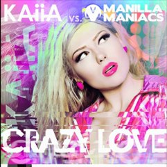 Kaiia vs. Manilla Maniacs - Crazy Love