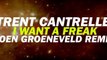 Trent Cantrelle - I Want A Freak (Koen Groeneveld Remix) [Available October 29]
