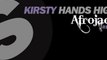 Kirsty - Hands High (Afrojack Remix) [Available October 29]