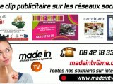 VOTRE CLIP PUBLICITAIRE SUR LES RESEAUX SOCIAUX AVEC MADE IN TV