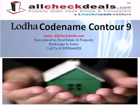 Lodha Codename Contour 9 Pune Call 09555666555