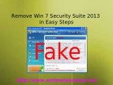 Win 7 Security Suite 2013 - Delete Win 7 Security Suite 2013 Rogue Anti-Spyware