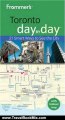 Travel Book Review: Frommer's Toronto Day by Day (Frommer's Day by Day - Pocket) by Jason McBride