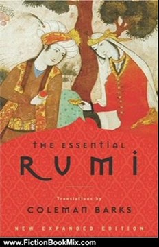 Fiction Book Review: The Essential Rumi by Jalal al-Din Rumi, Coleman Barks, John Moyne