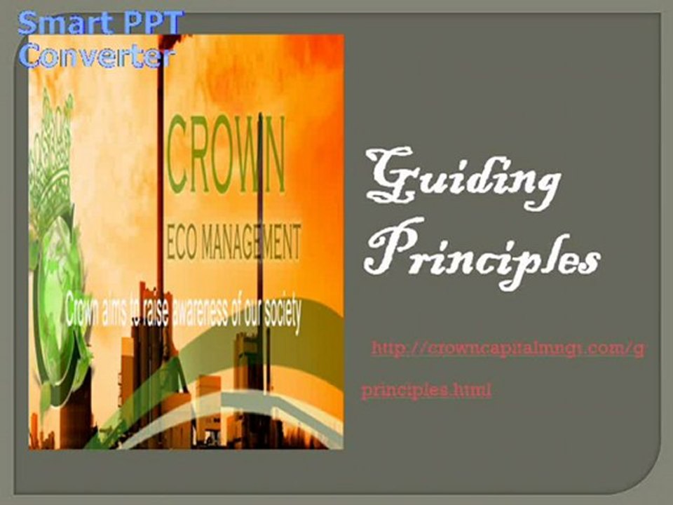 Guiding Principles  Crown Capital Eco Management