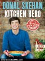 Cooking Book Review: Kitchen Hero: Great Food for Less by Donal Skehan
