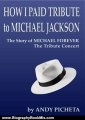 Biography Book Review: How I Paid Tribute to Michael Jackson by Andy Picheta