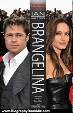Biography Book Review: Brangelina: The Untold Story of Brad Pitt and Angelina Jolie by Ian Halperin
