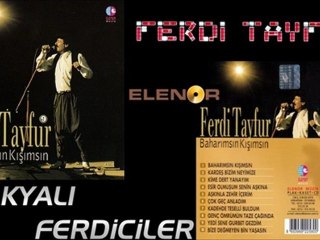 Ferdi Tayfur & Baharımsın Kışımsın ( Dünya Ahret Kardeşimsin )
