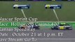 LIVE ONLINE Nascar SprintCup Race Hollywood Casino 400 Oct 21 At 1 pm