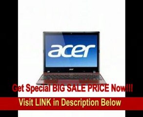 Acer Aspire One AO756-2887 (Red) Intel Celeron 877 1.4GHz, 4GB RAM, 320GB HDD, 11.6-inch REVIEW