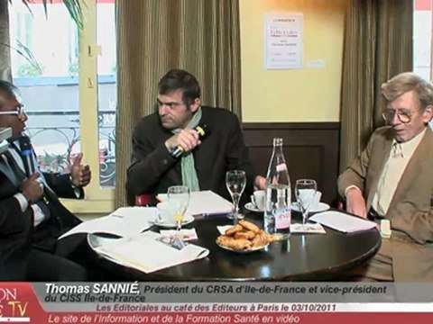 2/6- Editoriales avec Thomas Sannié, le 03/10/2011