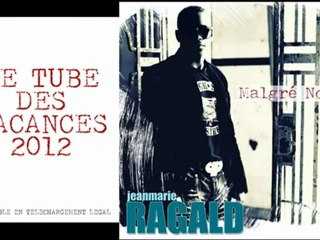 JM RAGALD - Malgrès nous