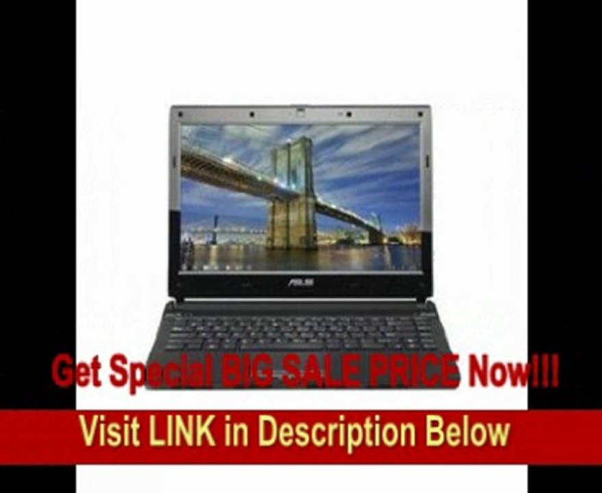 BEST BUY ASUS U36SD 13.3 Ultraportable Gaming Laptop Intel Core i5 4GB DDR3 Ram 640GB HDD Nvidia GT520M With 1GB Graphic Memory WiDi 802.11n WIFi up to 8 hours Battery only 3.36lbs Webcam UltraSlim