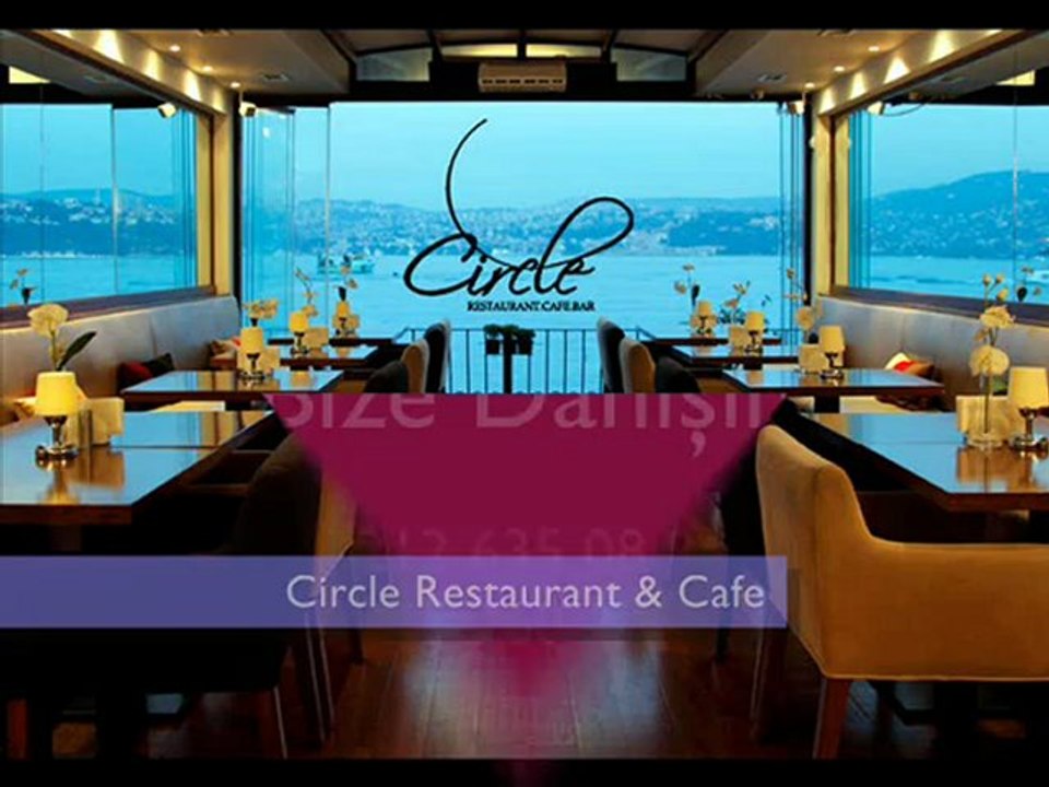 Circle Restaurant www.eniyirestaurantlar.com