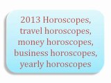 Easy Recognize over Your Sun Signs through 2013 Horoscopes