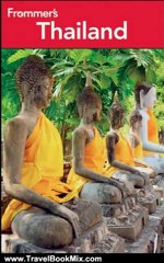 Travel Book Review: Frommer's Thailand (Frommer's Complete Guides) by Ron Emmons