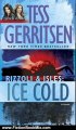 Fiction Book Review: Ice Cold: A Rizzoli & Isles Novel (Rizzoli & Isles Novels) by Tess Gerritsen