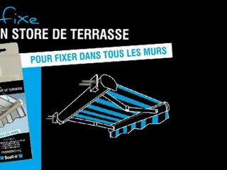 Comment fixer mon store de terrasse ?