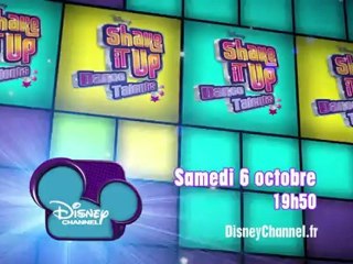 Disney Channel - Shake It Up Dance Talents - Edition 2 - Samedi 6 Octobre à 19h50