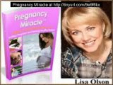 Pregnancy Miracle Review - Lisa Olsons Pregnancy Miracle Review