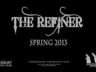 Fausse bande annonce - Faux film - The Refiner