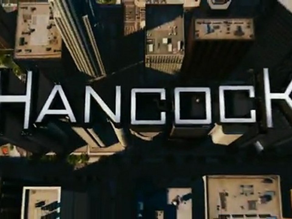 Hancock (2008) - Official Trailer [VO-HD]