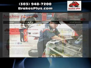 Littleton CO Auto Repair - Brakes Plus - Littleton Chatfield