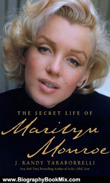 Biography Book Review: The Secret Life of Marilyn Monroe by J. Randy Taraborrelli