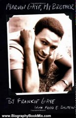 Biography Book Review: Marvin Gaye, My Brother (Book) by Frankie Gaye