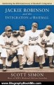 Biography Book Review: Jackie Robinson and the Integration of Baseball by Scott Simon