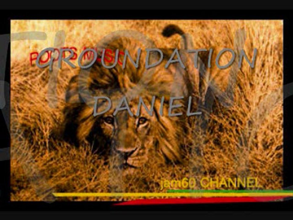 GROUNDATION - DANIEL