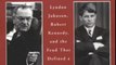 Biography Book Review: Mutual Contempt: Lyndon Johnson, Robert Kennedy, and the Feud that Defined a Decade by Jeff Shesol